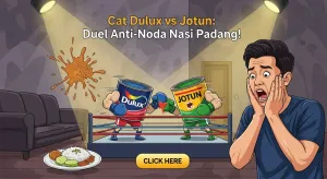 Cat Dulux vs Jotun: Duel Anti-Noda Nasi Padang!