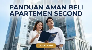 Panduan Aman Beli Apartemen Second