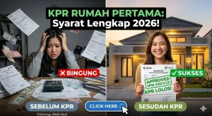 Syarat KPR Rumah Pertama & Simulasi Bunga 2026
